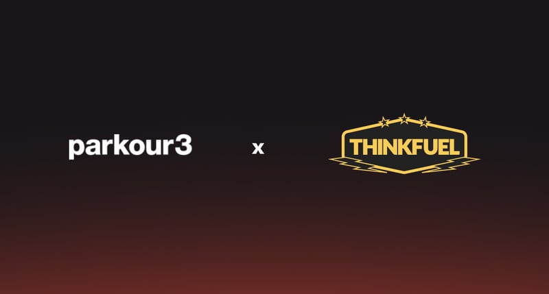 parkour3 acquiert thinkfuel