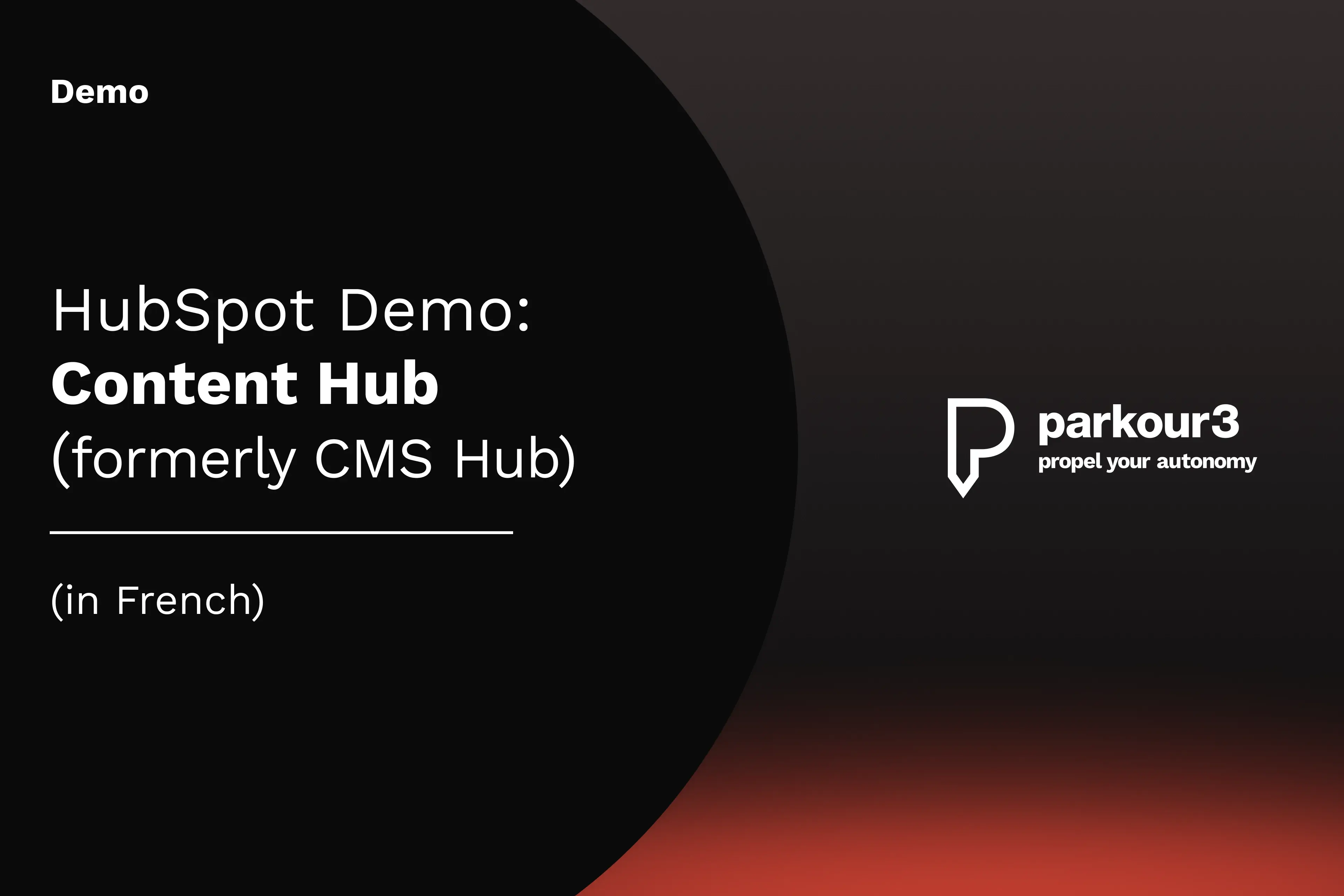 FR - Demo - Content Hub (anciennement Hub CMS)