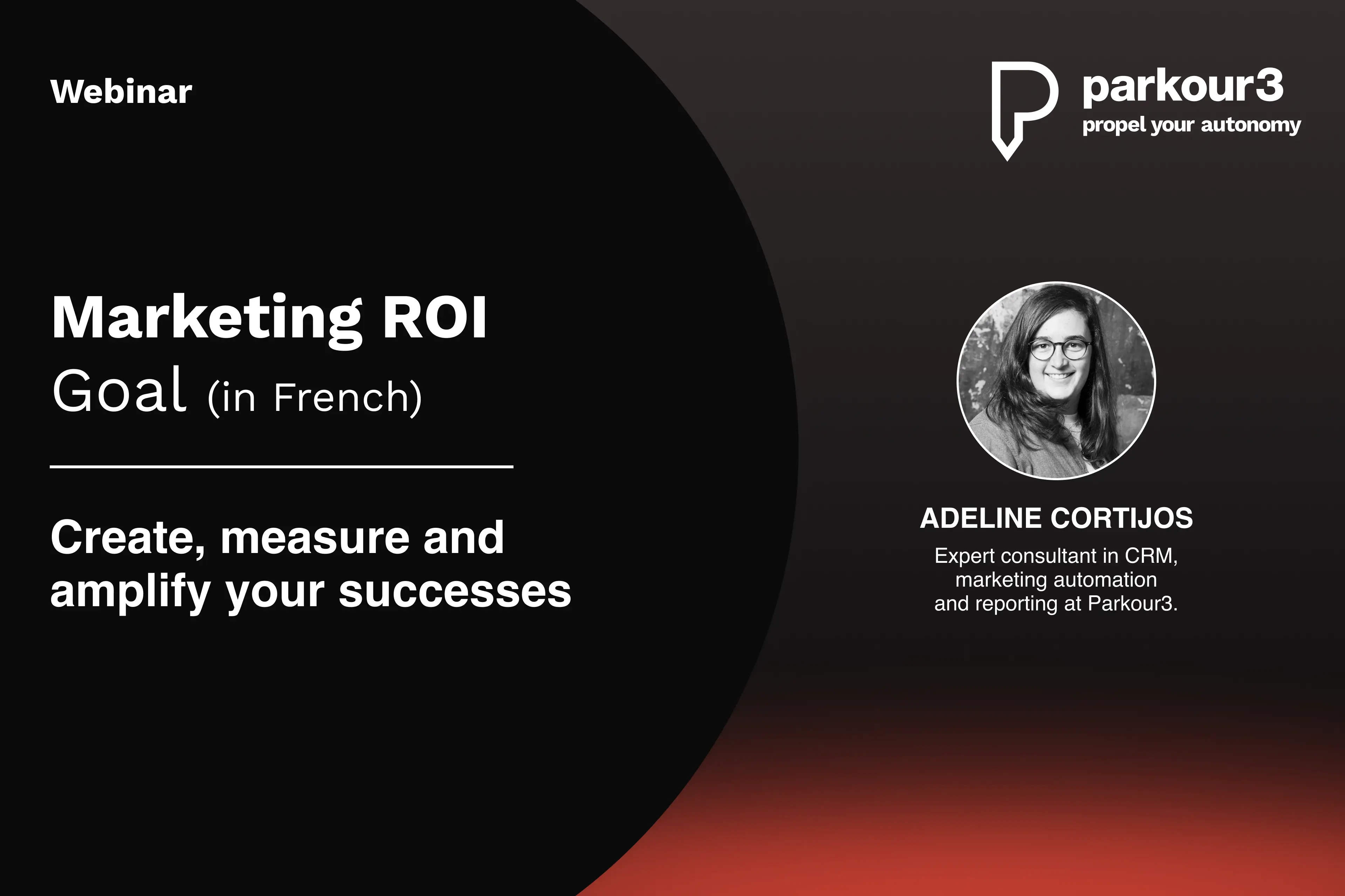 FR - webinaire - Objectif ROI