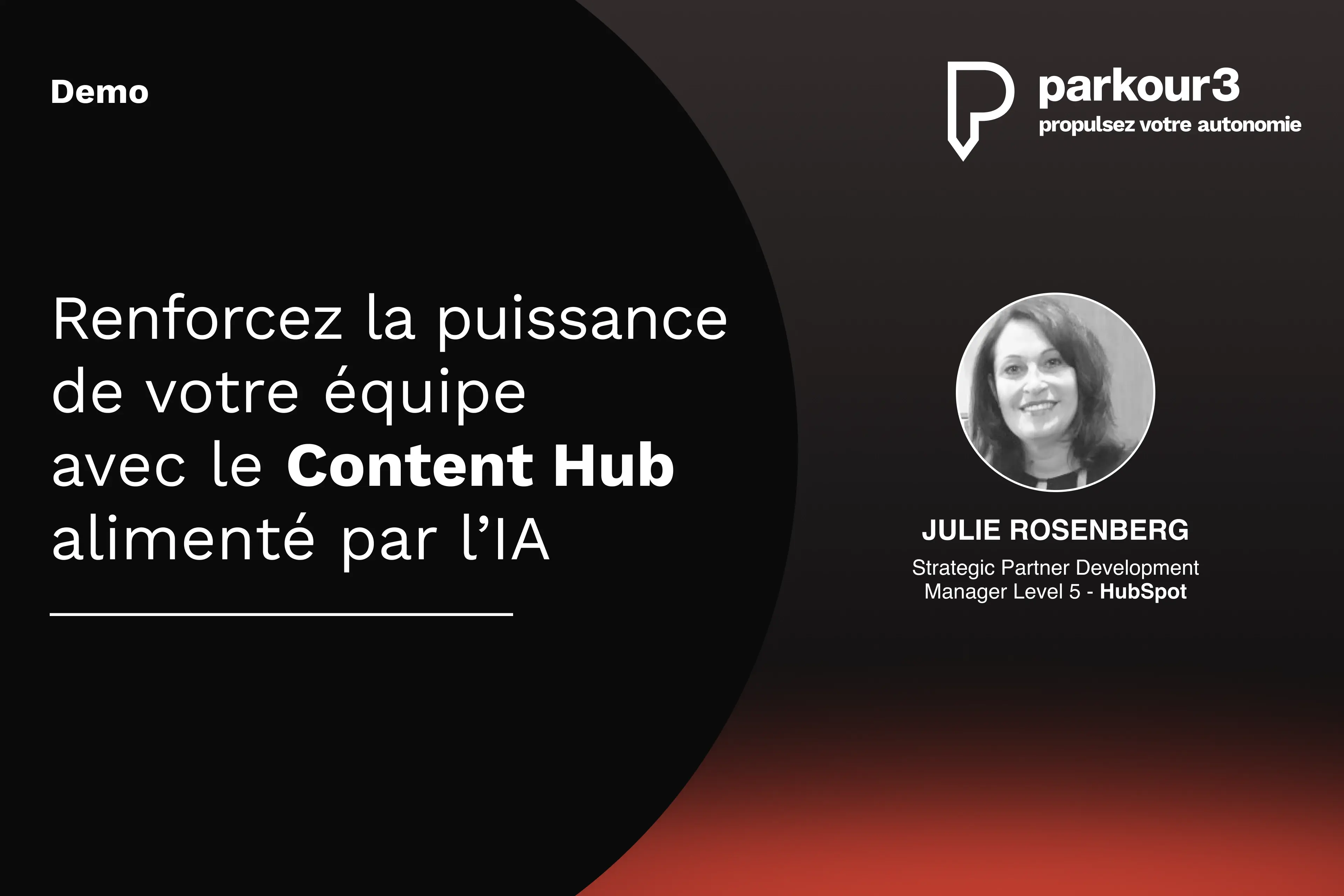 FR - demo - Renforcez la puissance content hub