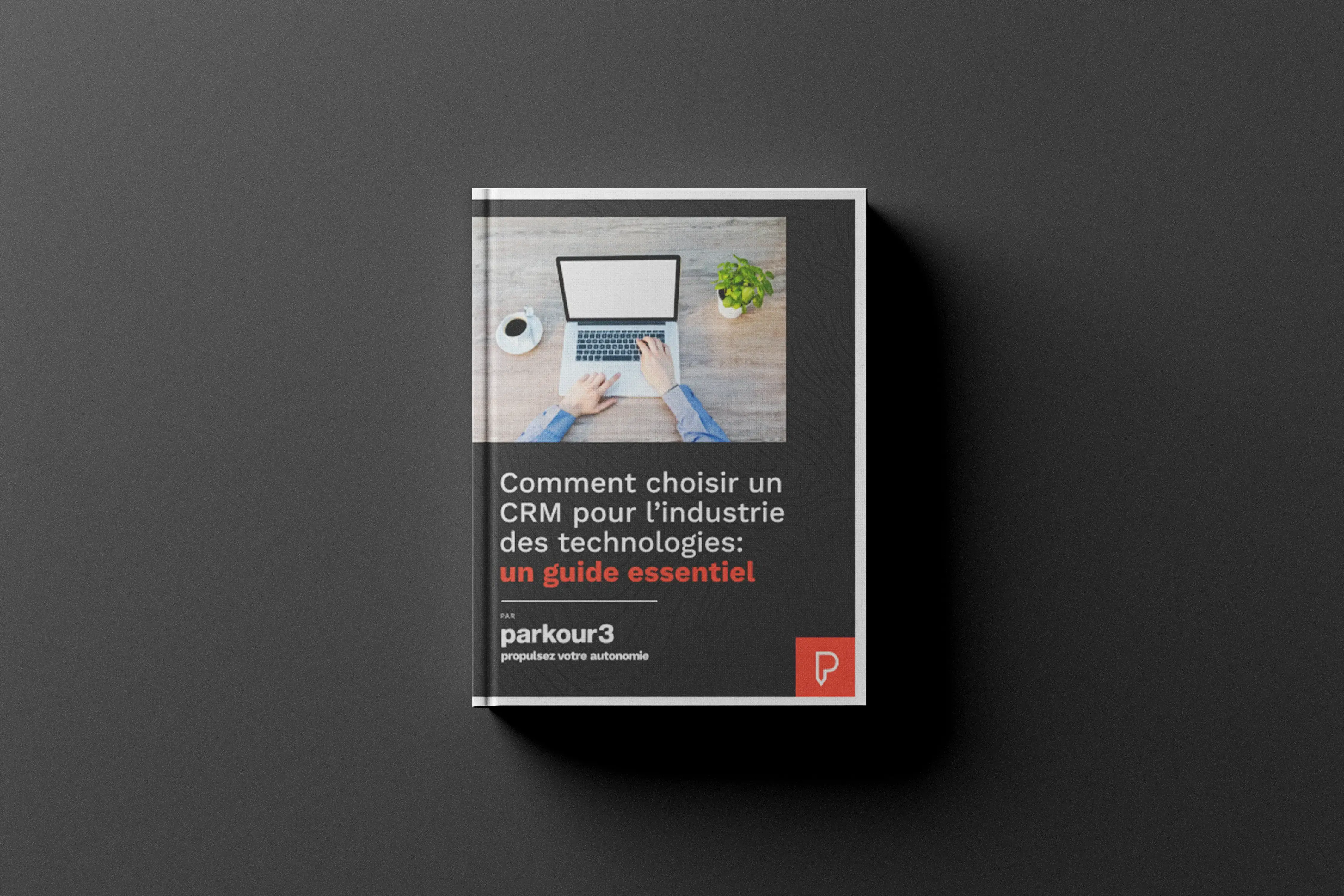 Guide-Comment choisir un CRM-Techno copie